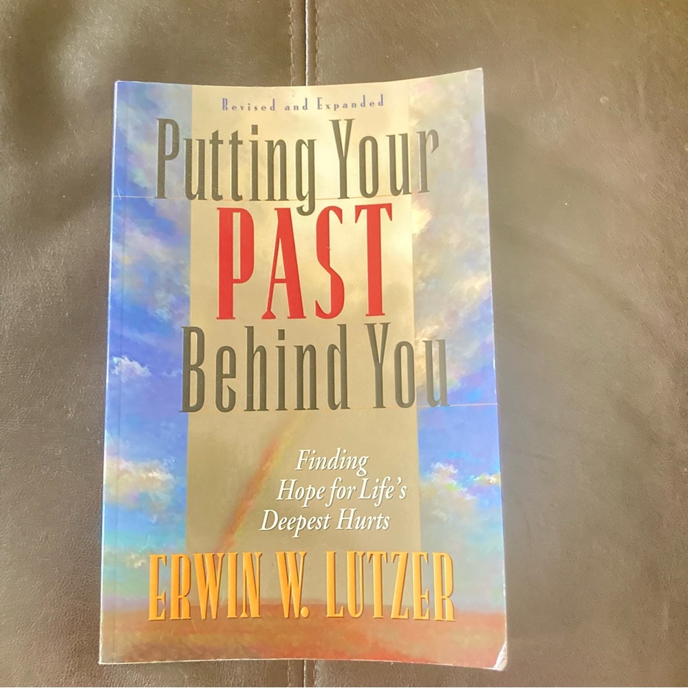 Putting Your Past Behind You Book